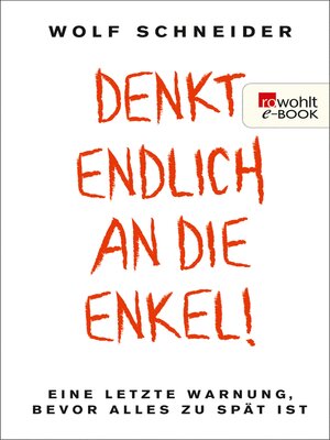cover image of Denkt endlich an die Enkel!